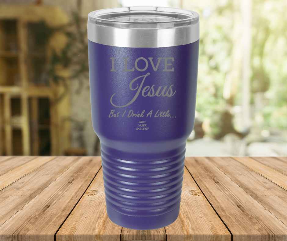 I Love Jesus But I Drink A Little