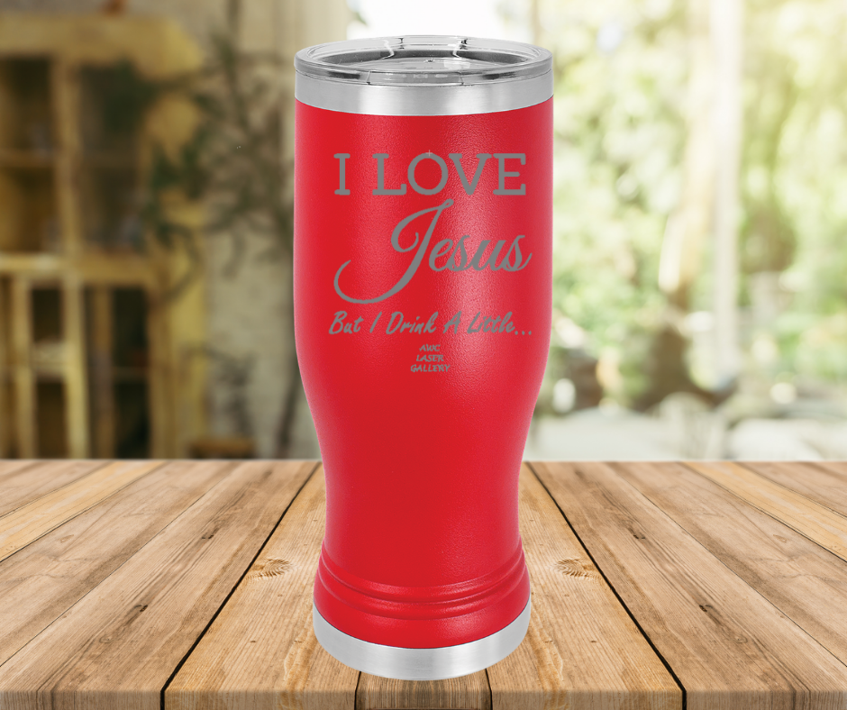 I Love Jesus But I Drink A Little
