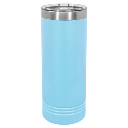 22oz Skinny Tumbler