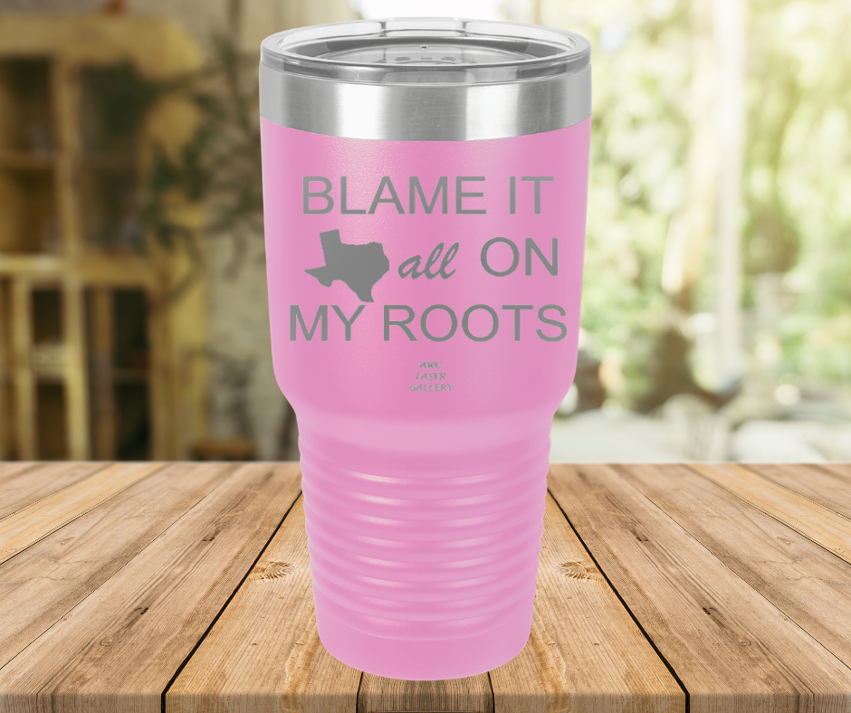 Blame It All On My Roots