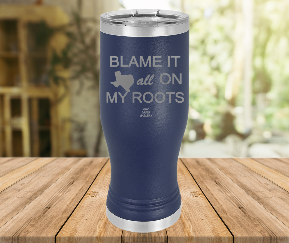 Blame It All On My Roots