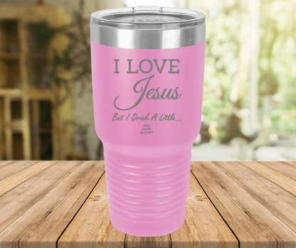 I Love Jesus But I Drink A Little