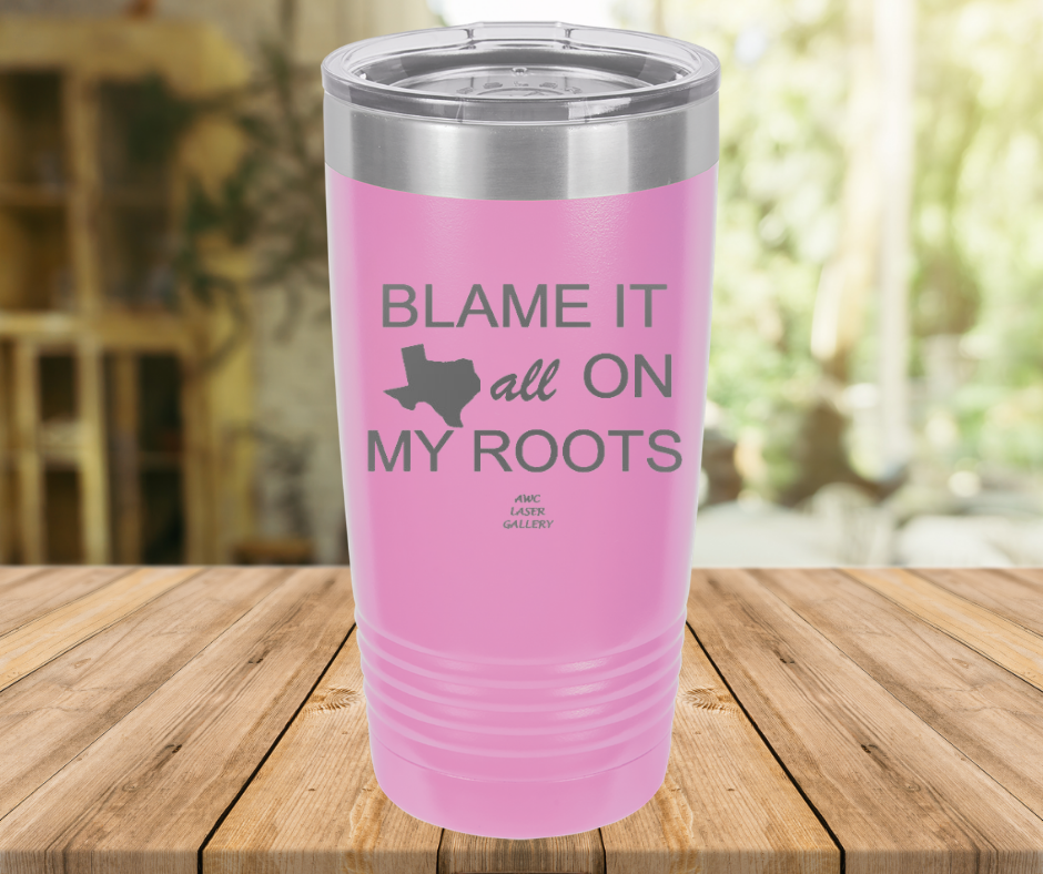 Blame It All On My Roots