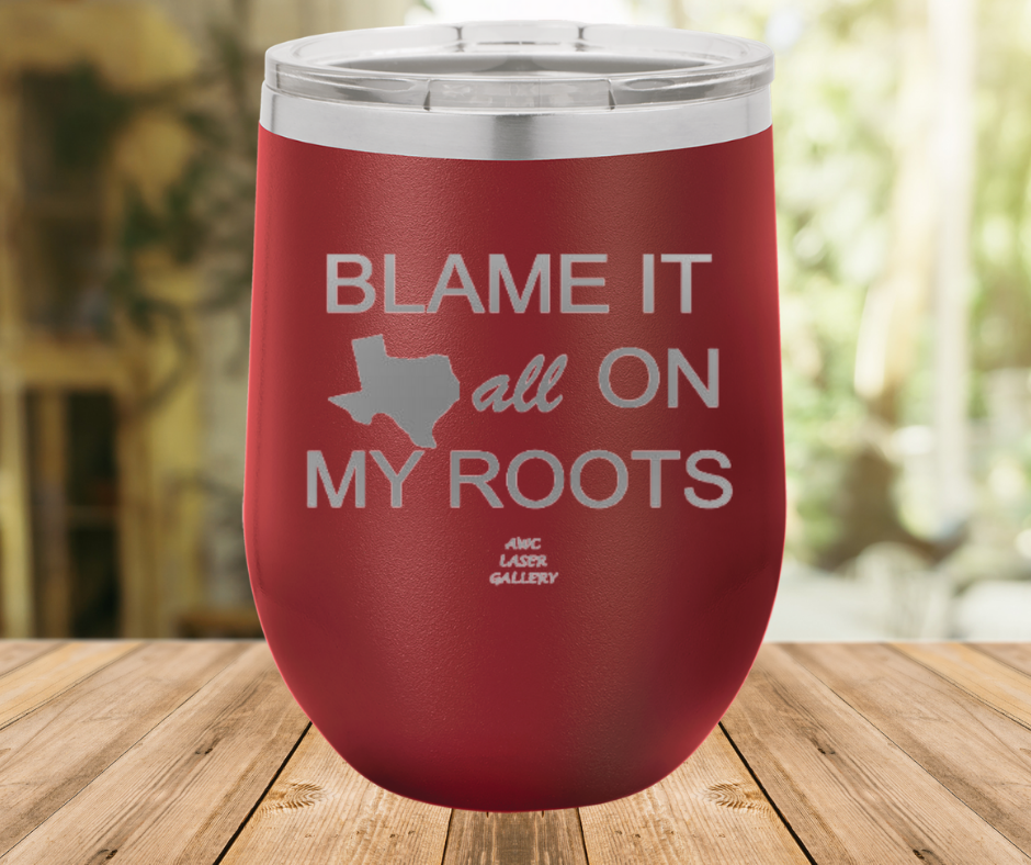 Blame It All On My Roots
