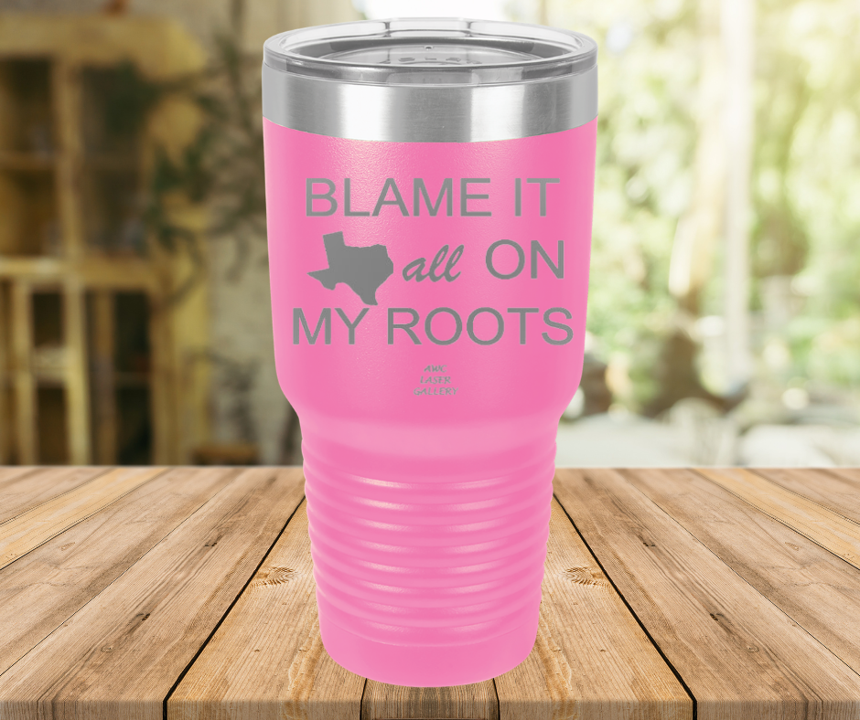 Blame It All On My Roots