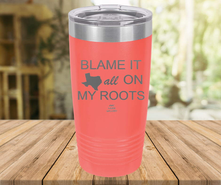 Blame It All On My Roots