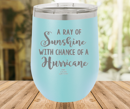 Ray Of Sunshine With A Chance Of Hurricane