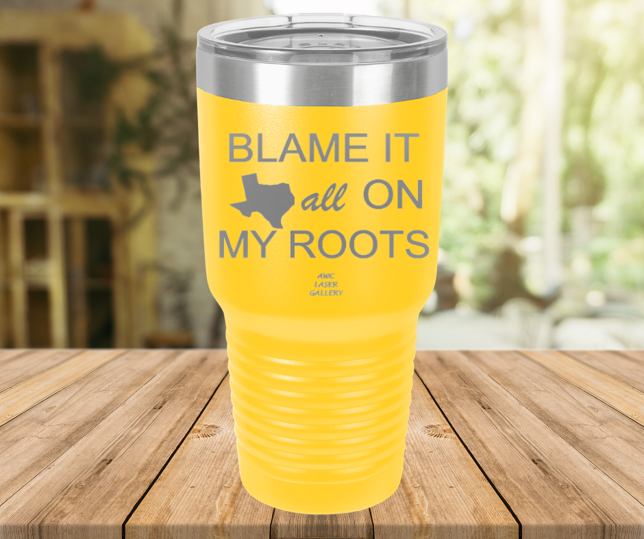 Blame It All On My Roots