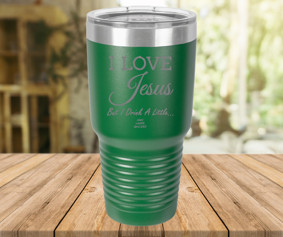 I Love Jesus But I Drink A Little