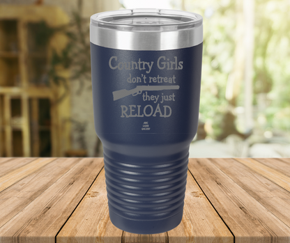 Country Girls Don't Retreat They Just Reload