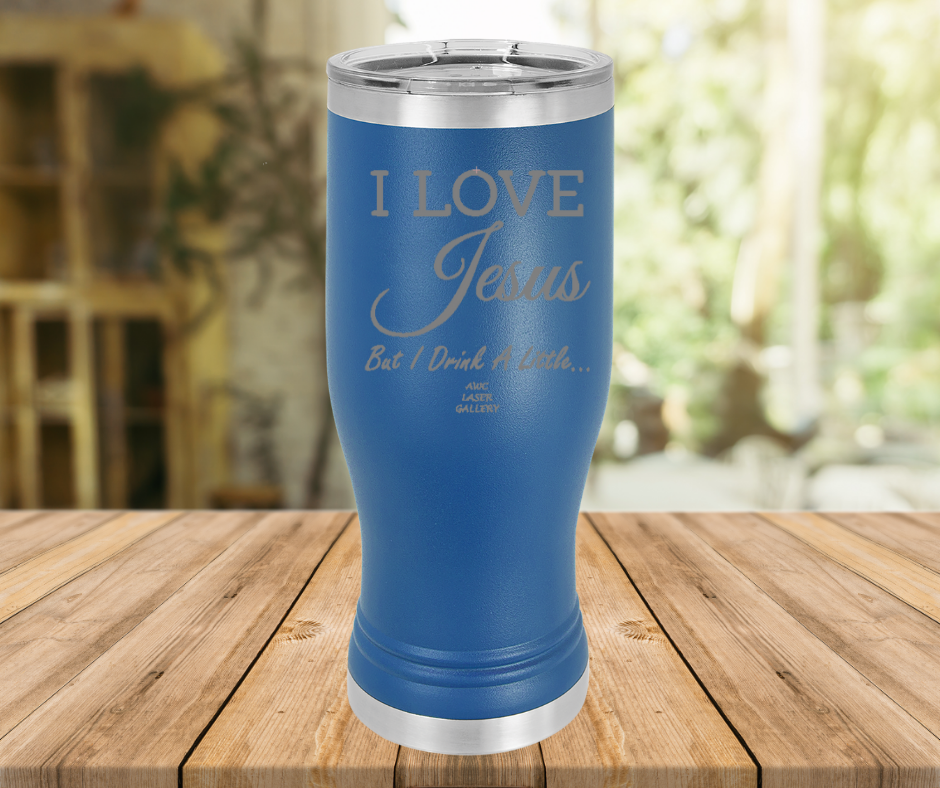 I Love Jesus But I Drink A Little